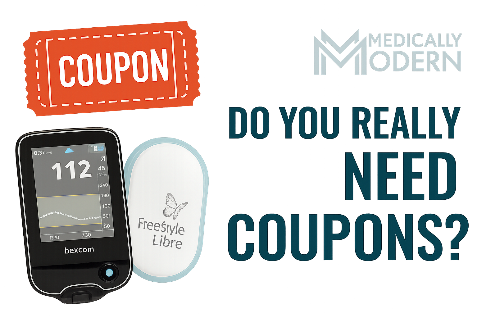 Stop Searching for Dexcom and FreeStyle Libre Coupons